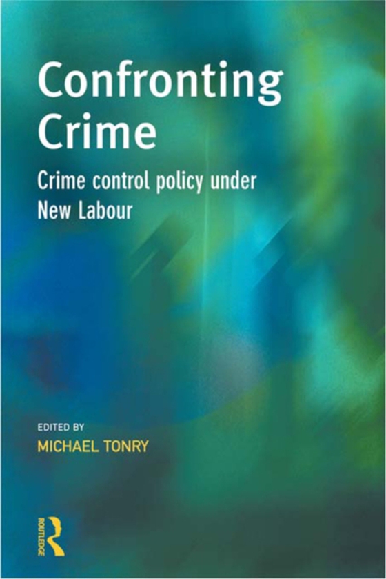 Confronting Crime (e-bog) af -