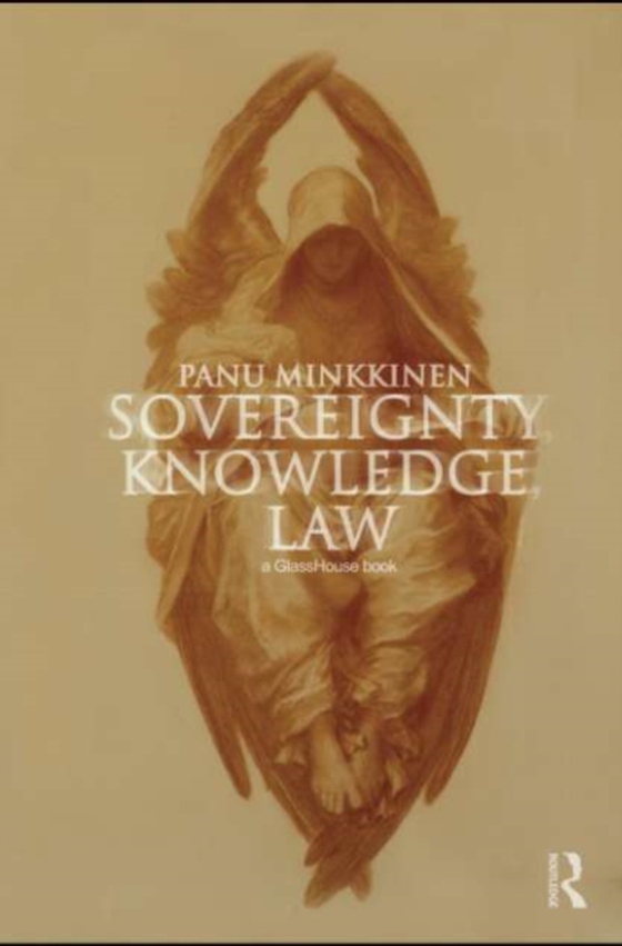 Sovereignty, Knowledge, Law (e-bog) af Minkkinen, Panu