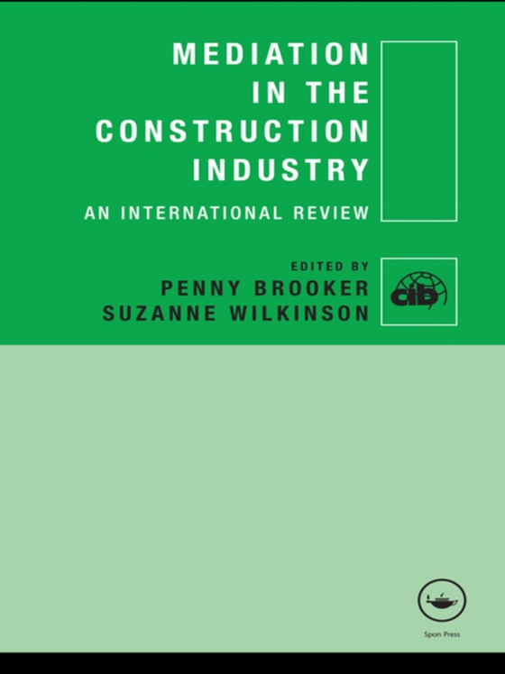 Mediation in the Construction Industry (e-bog) af -