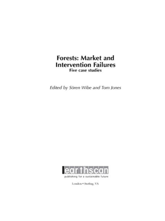 Forests: Market and Intervention Failures