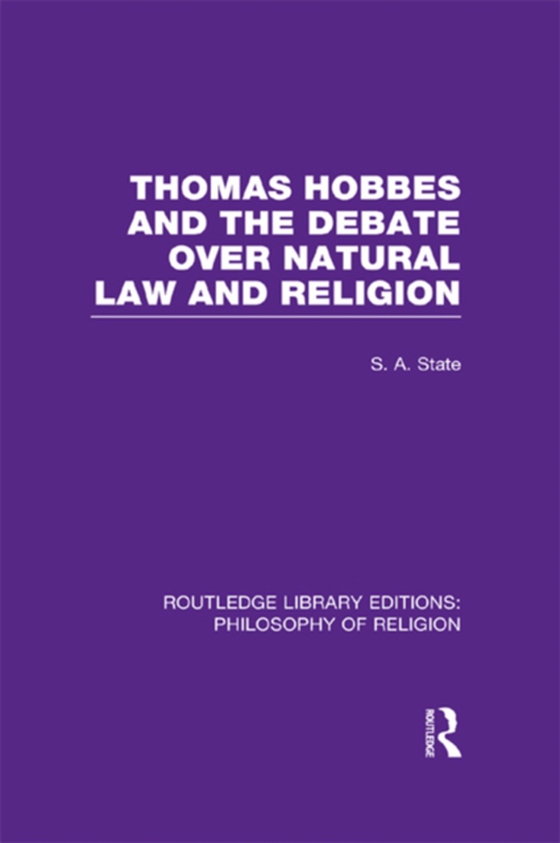 Thomas Hobbes and the Debate over Natural Law and Religion