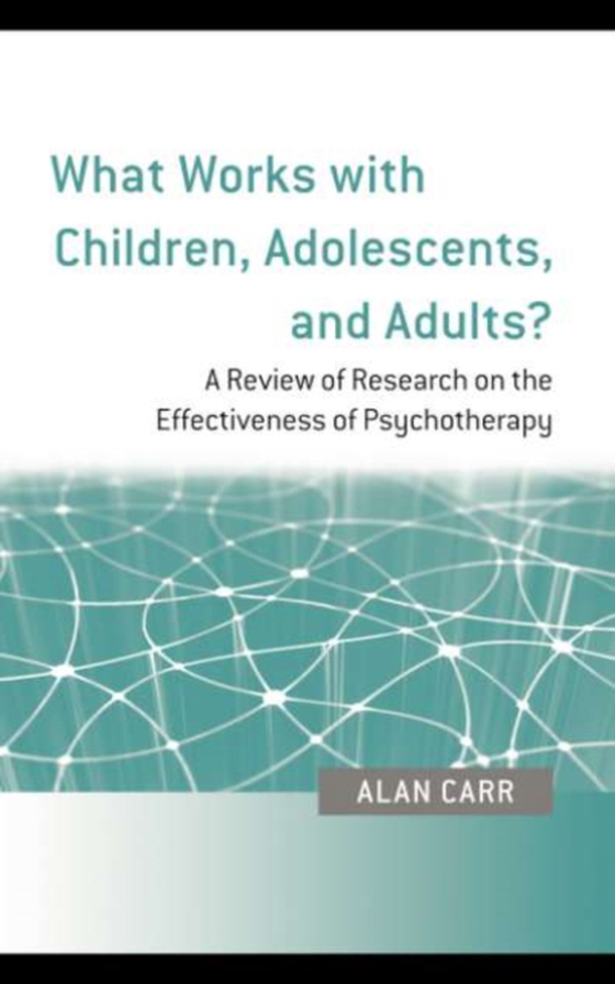 What Works with Children, Adolescents, and Adults? (e-bog) af Carr, Alan