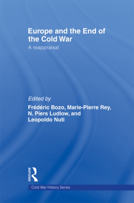 Europe and the End of the Cold War (e-bog) af -