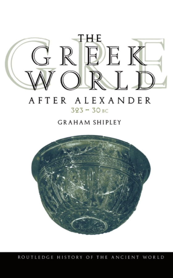 Greek World After Alexander 323-30 BC