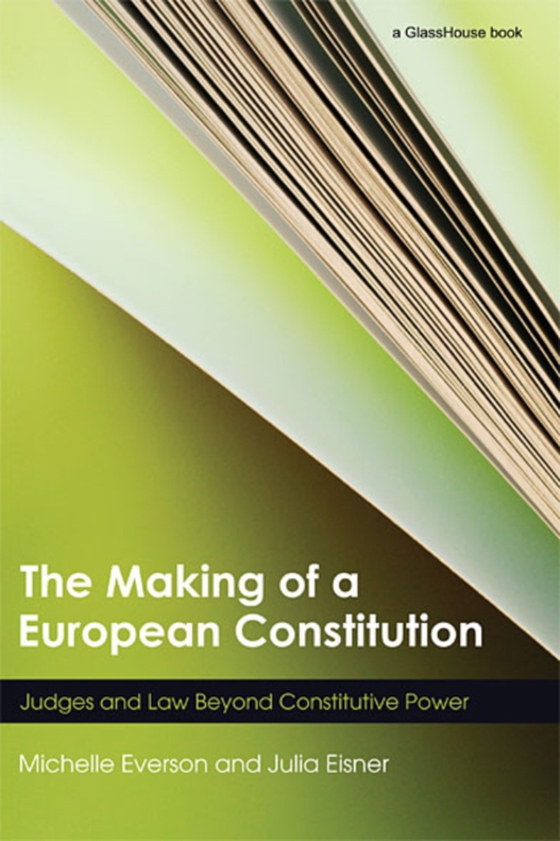 Making of a European Constitution (e-bog) af Eisner, Julia