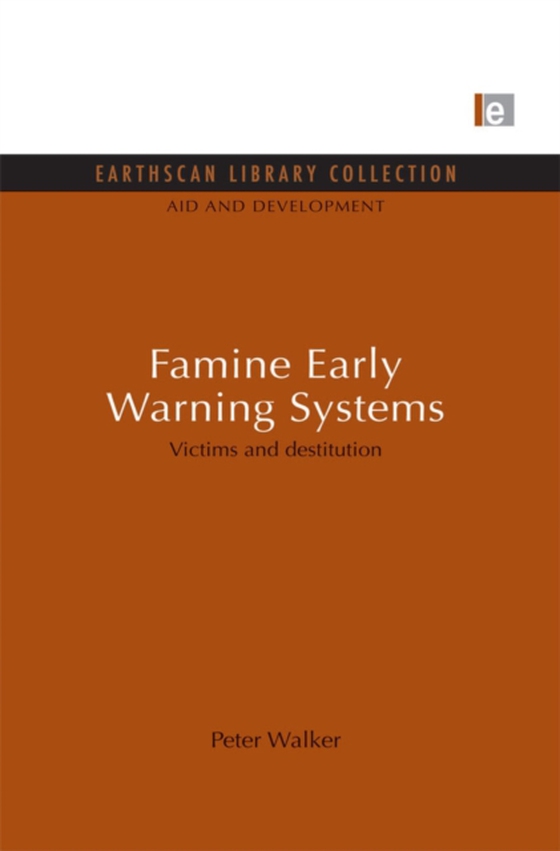 Famine Early Warning Systems (e-bog) af Walker, Peter