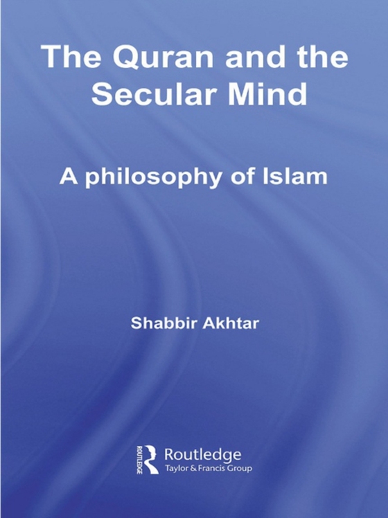 Quran and the Secular Mind