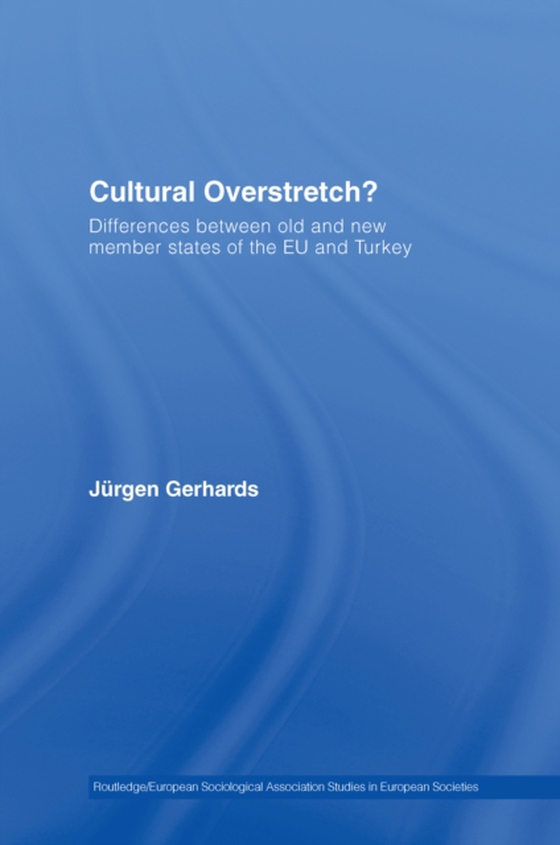 Cultural Overstretch? (e-bog) af Gerhards, Jurgen