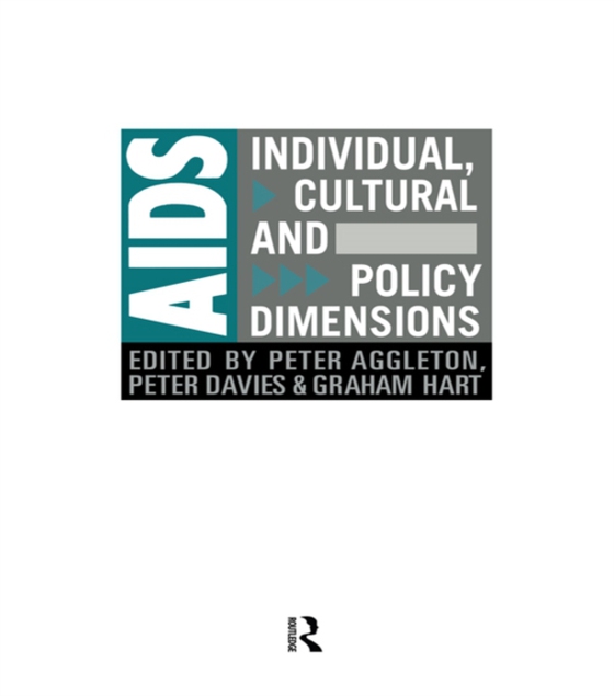 AIDS: Individual, Cultural And Policy Dimensions (e-bog) af -