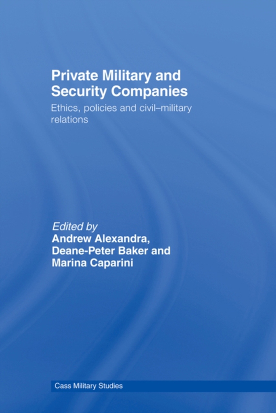 Private Military and Security Companies (e-bog) af -