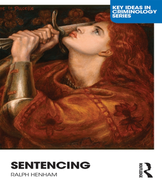 Sentencing (e-bog) af Henham, Ralph