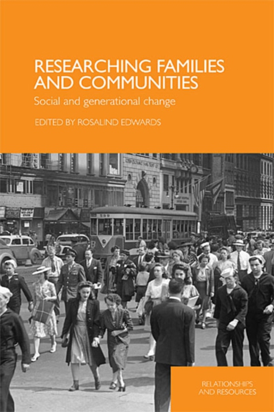 Researching Families and Communities (e-bog) af -