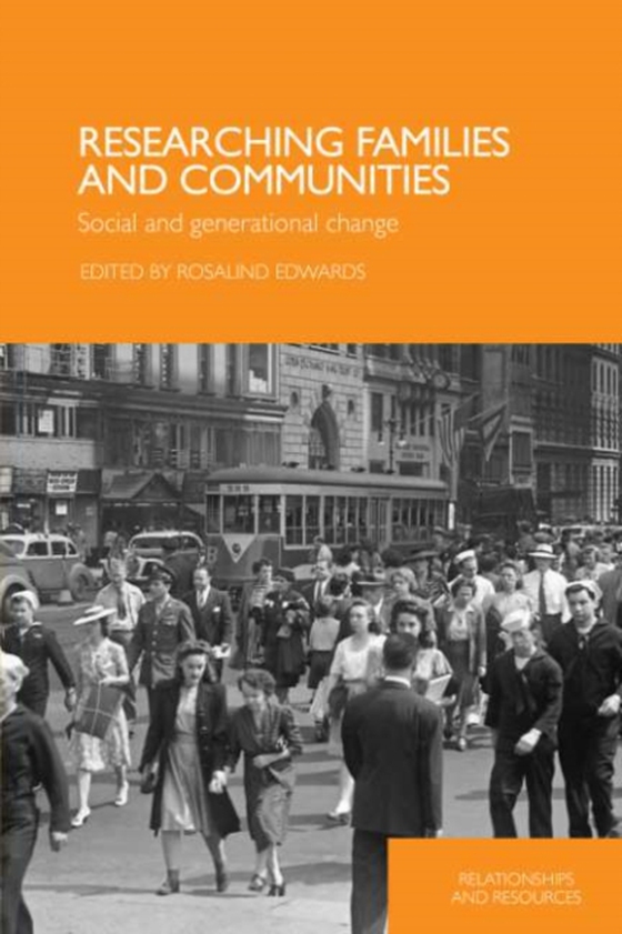 Researching Families and Communities (e-bog) af -