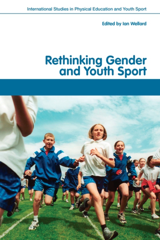 Rethinking Gender and Youth Sport (e-bog) af -