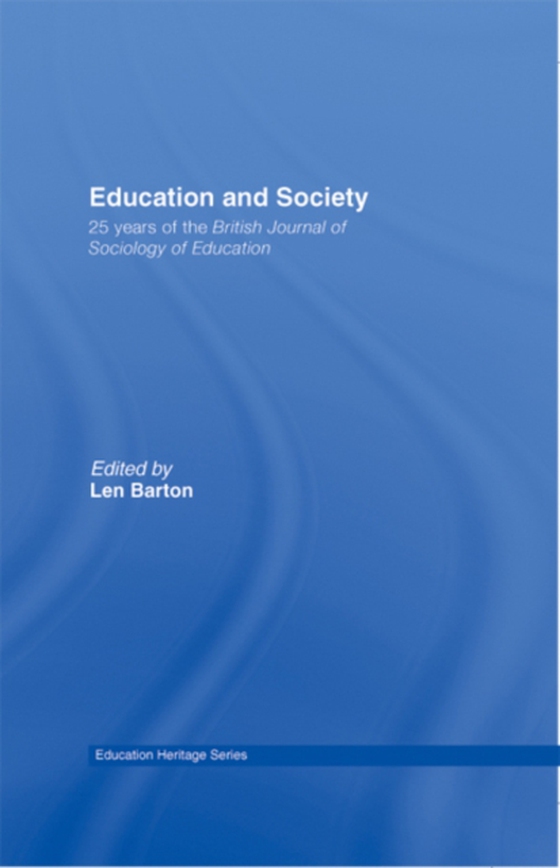 Education and Society (e-bog) af -