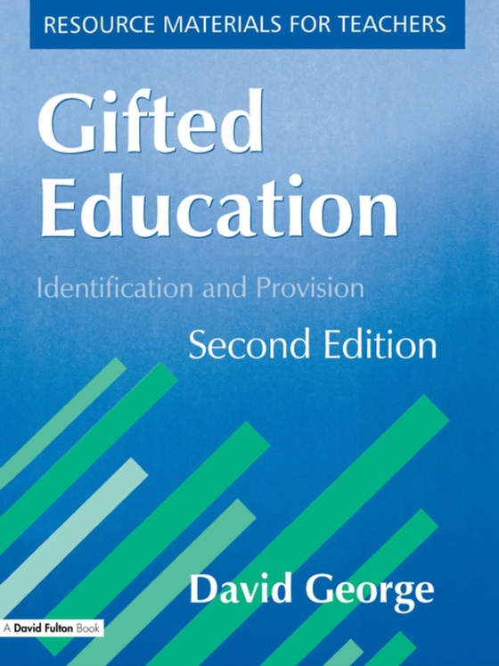 Gifted Education (e-bog) af George, David