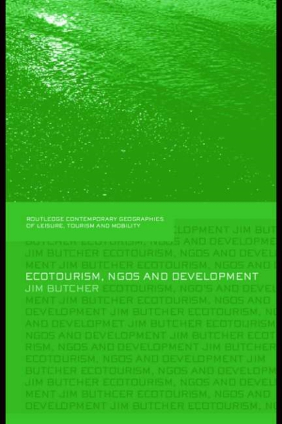 Ecotourism, NGOs and Development (e-bog) af Butcher, Jim