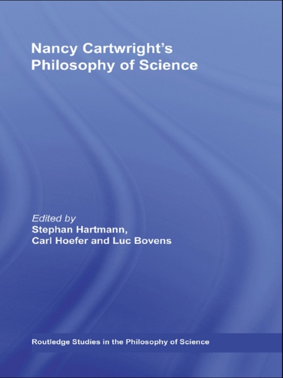 Nancy Cartwright's Philosophy of Science (e-bog) af -