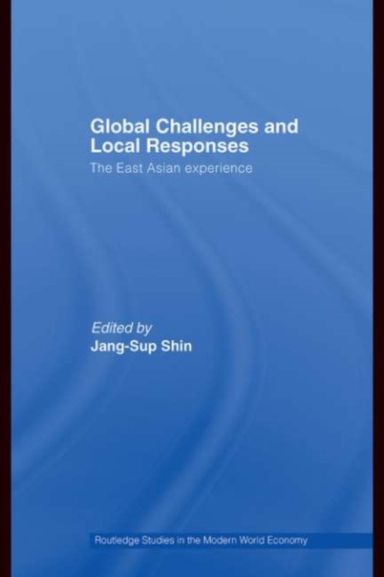 Global Challenges and Local Responses