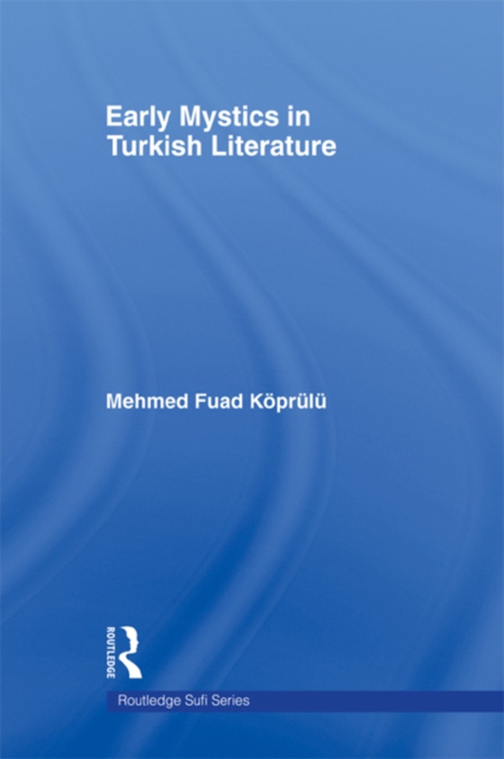 Early Mystics in Turkish Literature