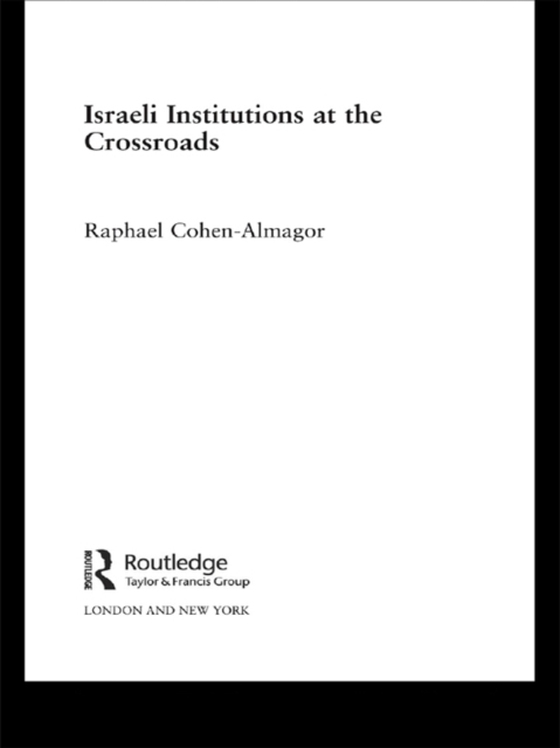 Israeli Institutions at the Crossroads (e-bog) af -