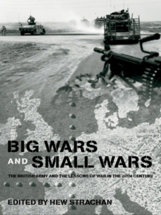 Big Wars and Small Wars (e-bog) af -