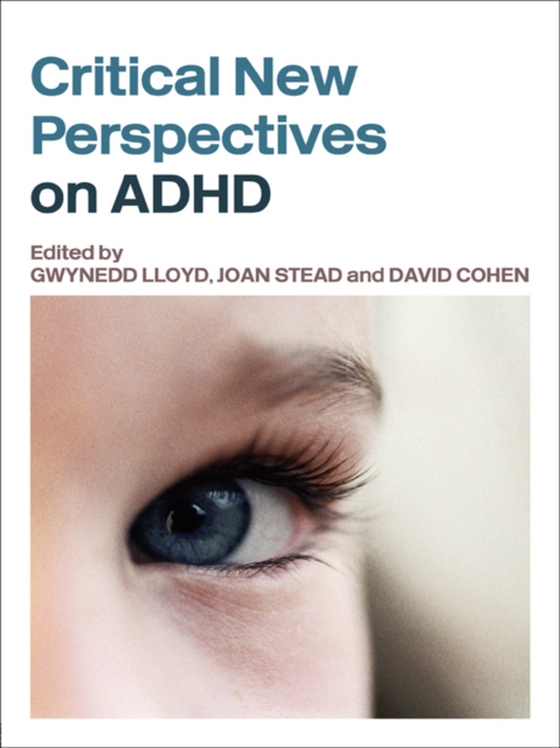 Critical New Perspectives on ADHD (e-bog) af -