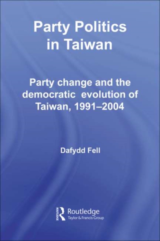 Party Politics in Taiwan