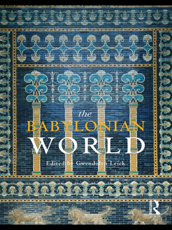 Babylonian World (e-bog) af -