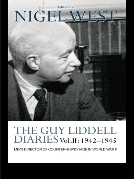 Guy Liddell Diaries Vol.II: 1942-1945 (e-bog) af -