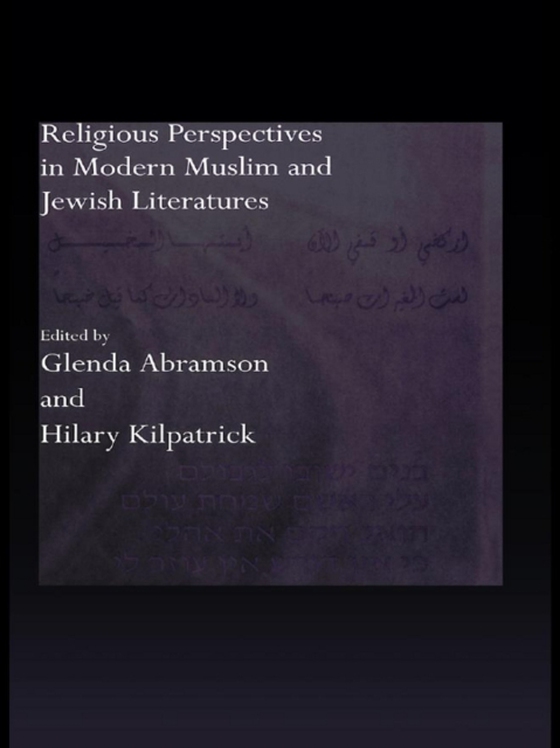 Religious Perspectives in Modern Muslim and Jewish Literatures (e-bog) af -