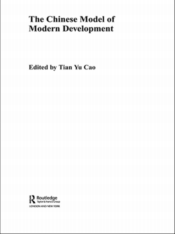 Chinese Model of Modern Development (e-bog) af -