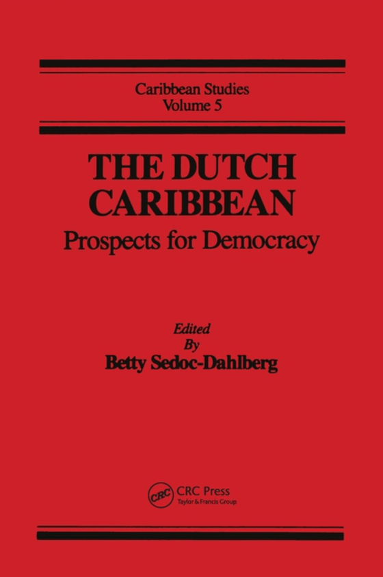 Dutch Caribbean:Prospects Demo (e-bog) af Dahlberg, Betty N Sedoc-