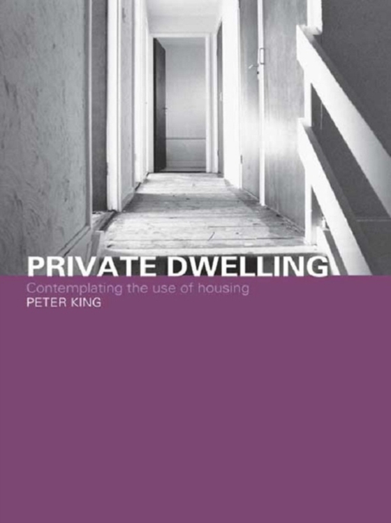 Private Dwelling (e-bog) af King, Peter