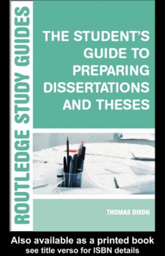 Student's Guide to Preparing Dissertations and Theses