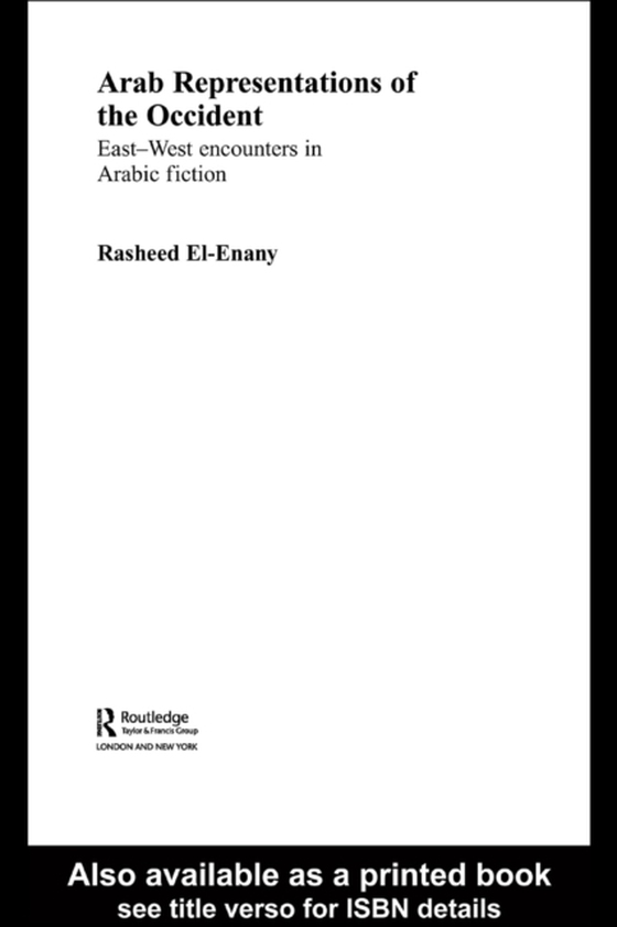 Arab Representations of the Occident (e-bog) af El-Enany, Rasheed