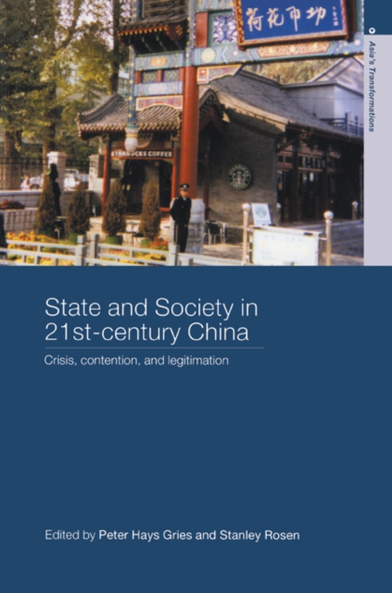 State and Society in 21st Century China (e-bog) af -