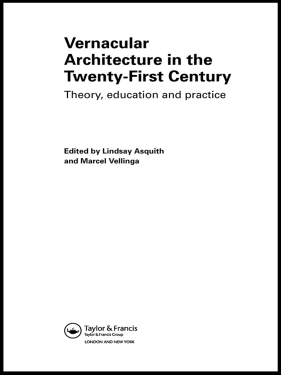 Vernacular Architecture in the 21st Century (e-bog) af -