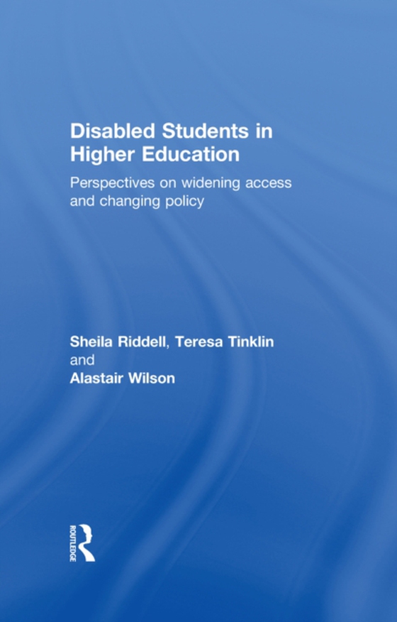 Disabled Students in Higher Education (e-bog) af Wilson, Alastair