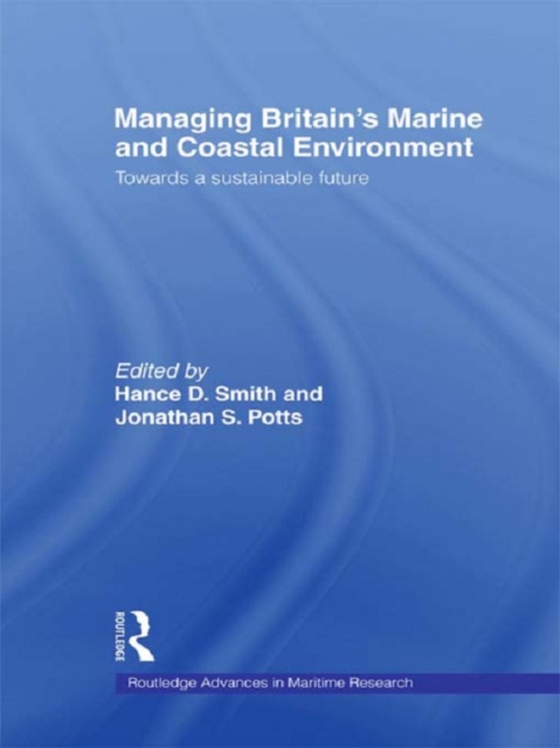 Managing Britain's Marine and Coastal Environment (e-bog) af -