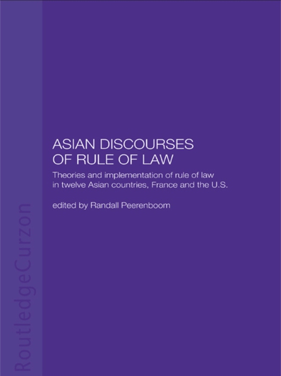 Asian Discourses of Rule of Law (e-bog) af -