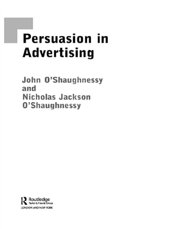 Persuasion in Advertising (e-bog) af O'Shaughnessy, Nicholas