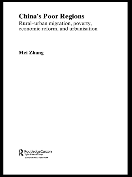 China's Poor Regions (e-bog) af Zhang, Mei