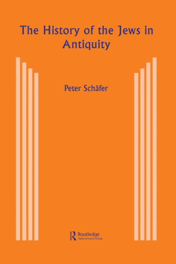 History of the Jews in Antiquity (e-bog) af Schafer, Peter