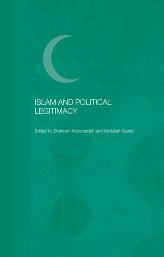 Islam and Political Legitimacy (e-bog) af -