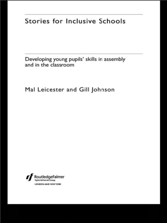 Stories for Inclusive Schools (e-bog) af Leicester, Mal