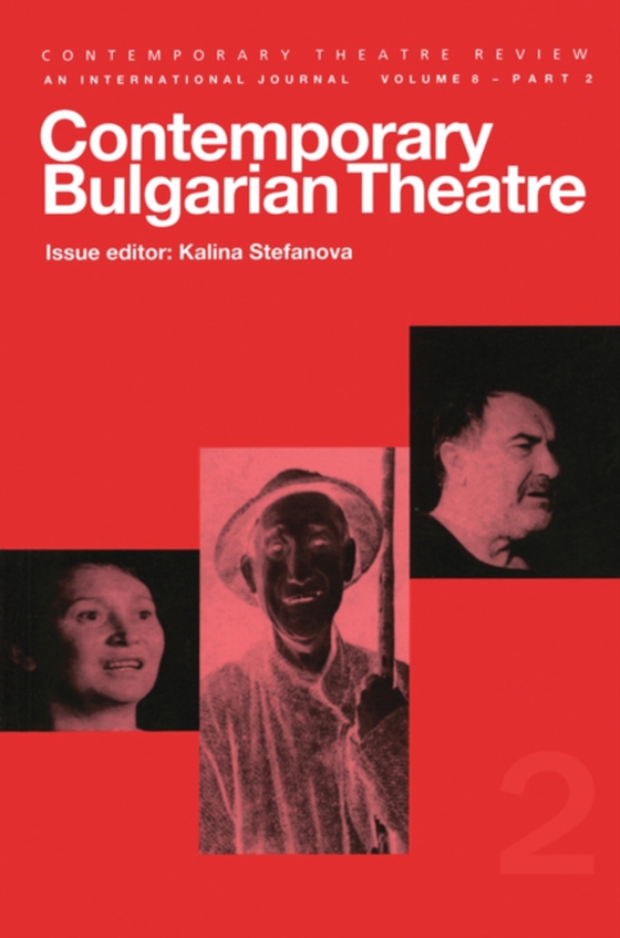 Contemporary Bulgarian Theatre (e-bog) af -