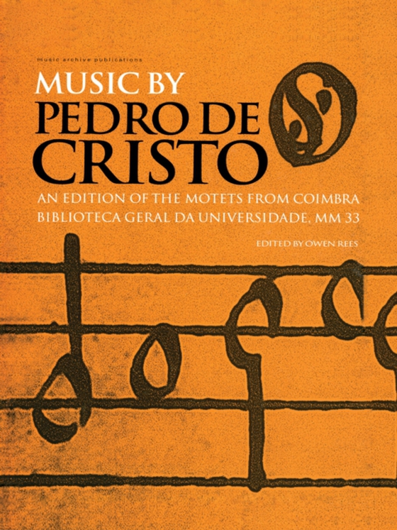 Music by Pedro de Cristo (c. 1550-1618) (e-bog) af -
