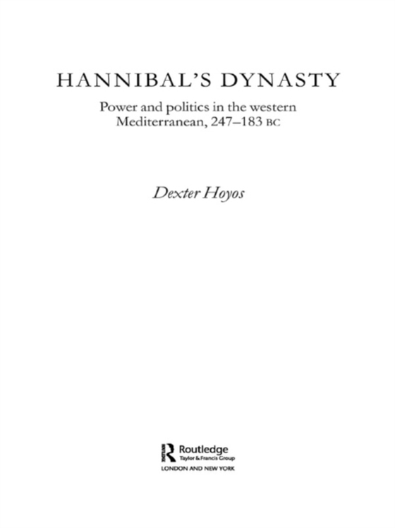 Hannibal's Dynasty (e-bog) af Hoyos, Dexter