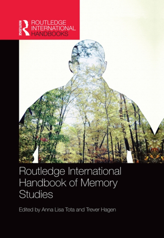 Routledge International Handbook of Memory Studies (e-bog) af -